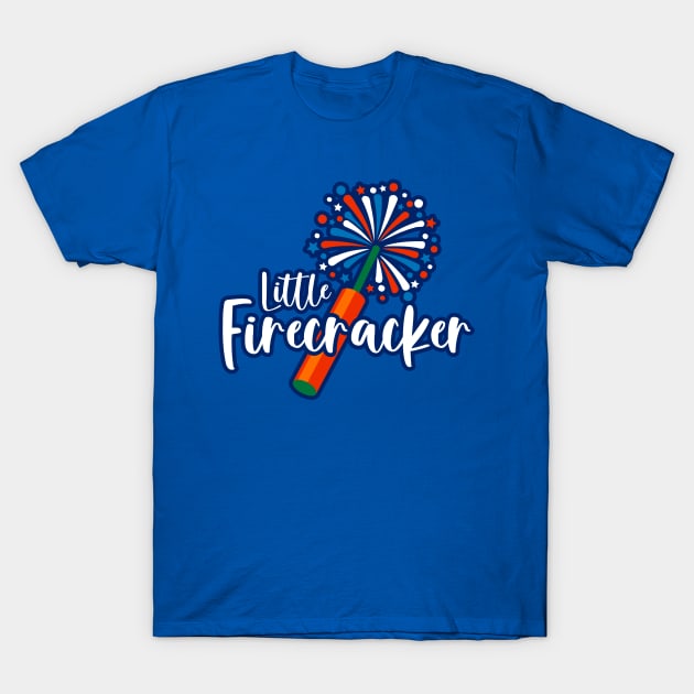 Funny July 4th Little Firecracker Design - 4th of July Fireworks T-Shirt by ChattanoogaTshirt